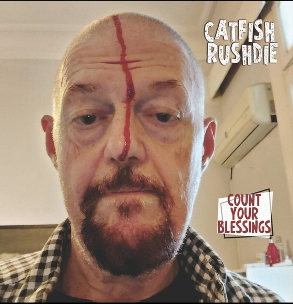 Pre-Order: Catfish Rushdie - Count Your Blessings [CD]