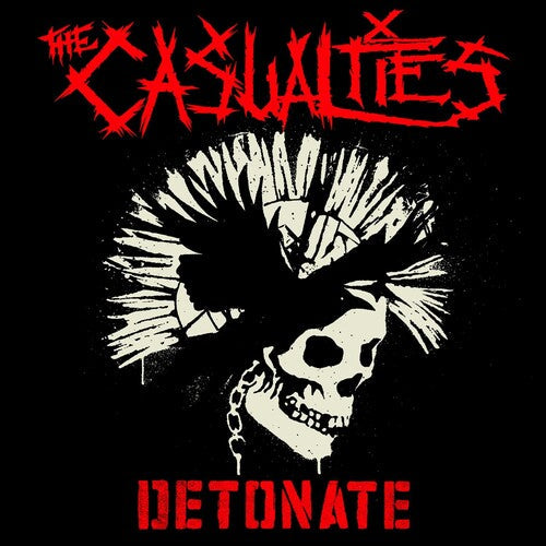 Casualties - Detonate - Vinyl Record