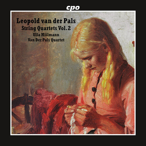 Van Der Pals Quartet - Str Qrts Vol. 2 - Music CD