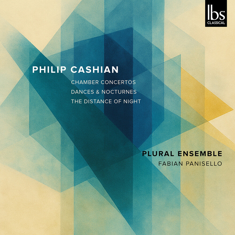 Pre-Order: Plural Ensemble - Philip Cashian: Chamber Cons [CD]