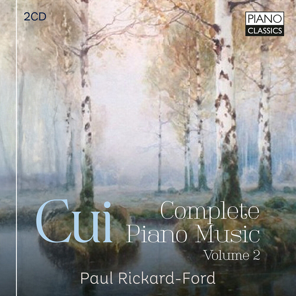 Pre-Order: Rickard-Paul Ford - Cui: Complete Pno Music Vol. 2 [CD]