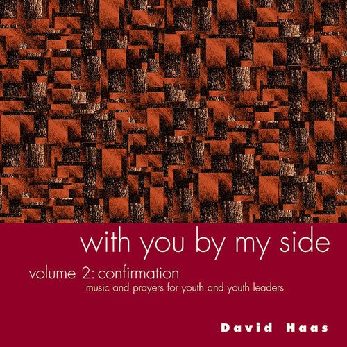 David Haas - With You By My Side, Vol. 2 [CD]