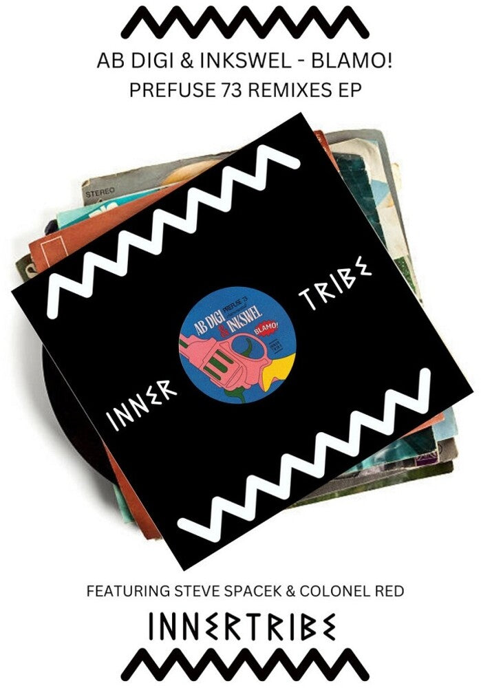 Pre-Order: Ab Digi & Inkswel - Blamo! (Prefuse 73 Remixes) [12" Vinyl]