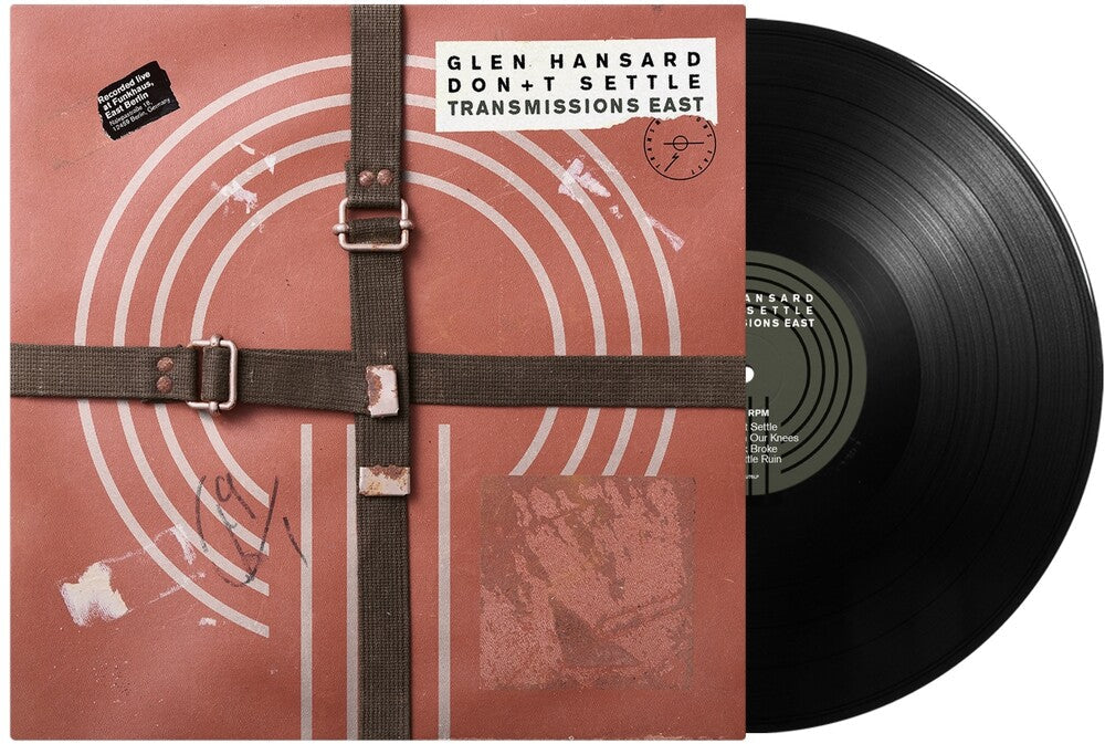 Pre-Order: Glen Hansard - Don't Settle (Vol. 1 - Transmissions East) [LP]