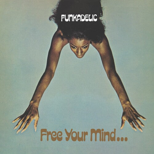 Funkadelic - Free Your Mind & Your Ass Will Follow - Vinyl Record