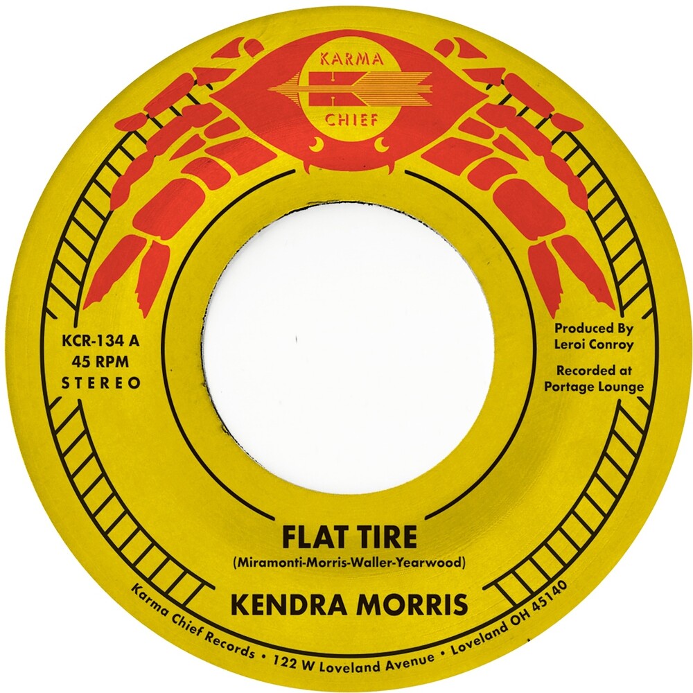 Pre-Order: Kendra Morris - Flat Tire [7" Vinyl]