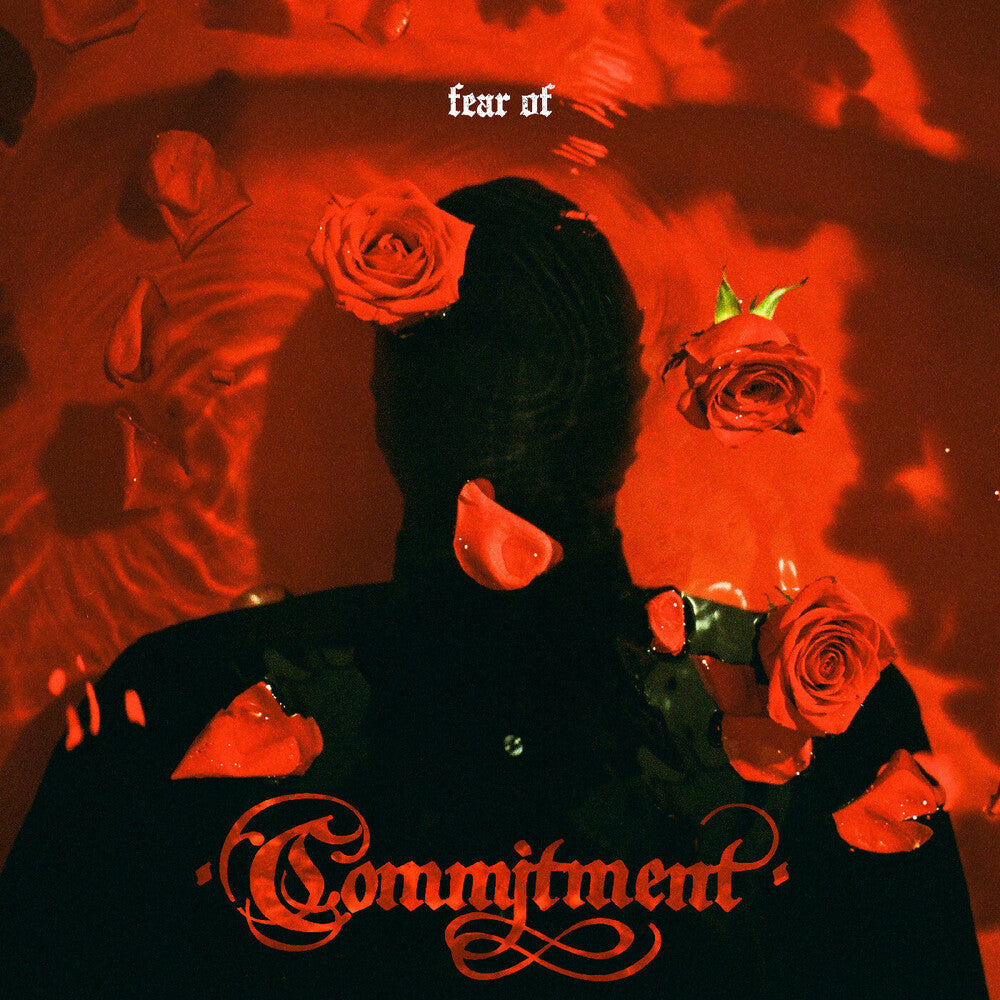 Pre-Order: Commitment - Fear Of [Download Included]