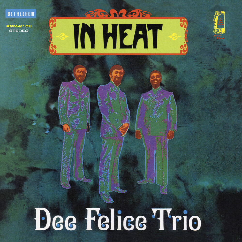 Pre-Order: Dee Felice Trio - In Heat - Remastered [LP]