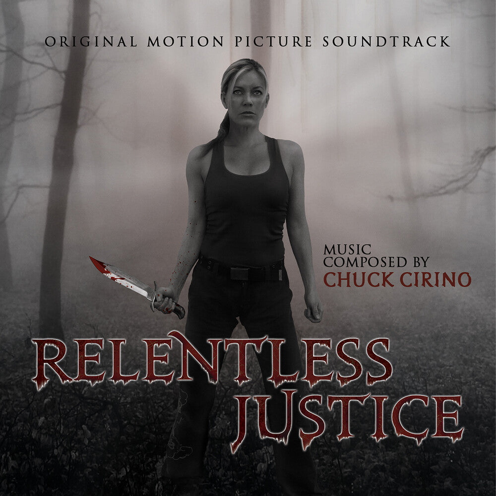 Pre-Order: Chuck Cirino - Relentless Justice - O.S.T. [CD]