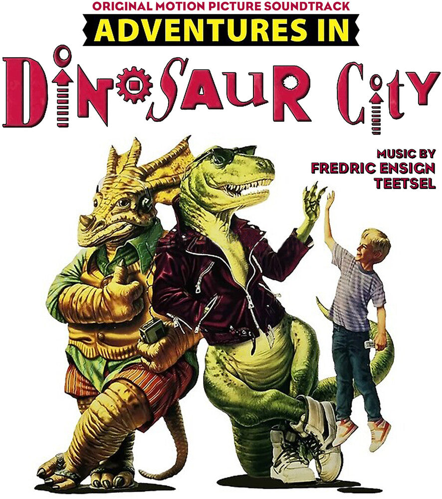 Pre-Order: Fredric Teetsel  Ensign - Adventures In Dinosaur City - O.S.T. [CD]