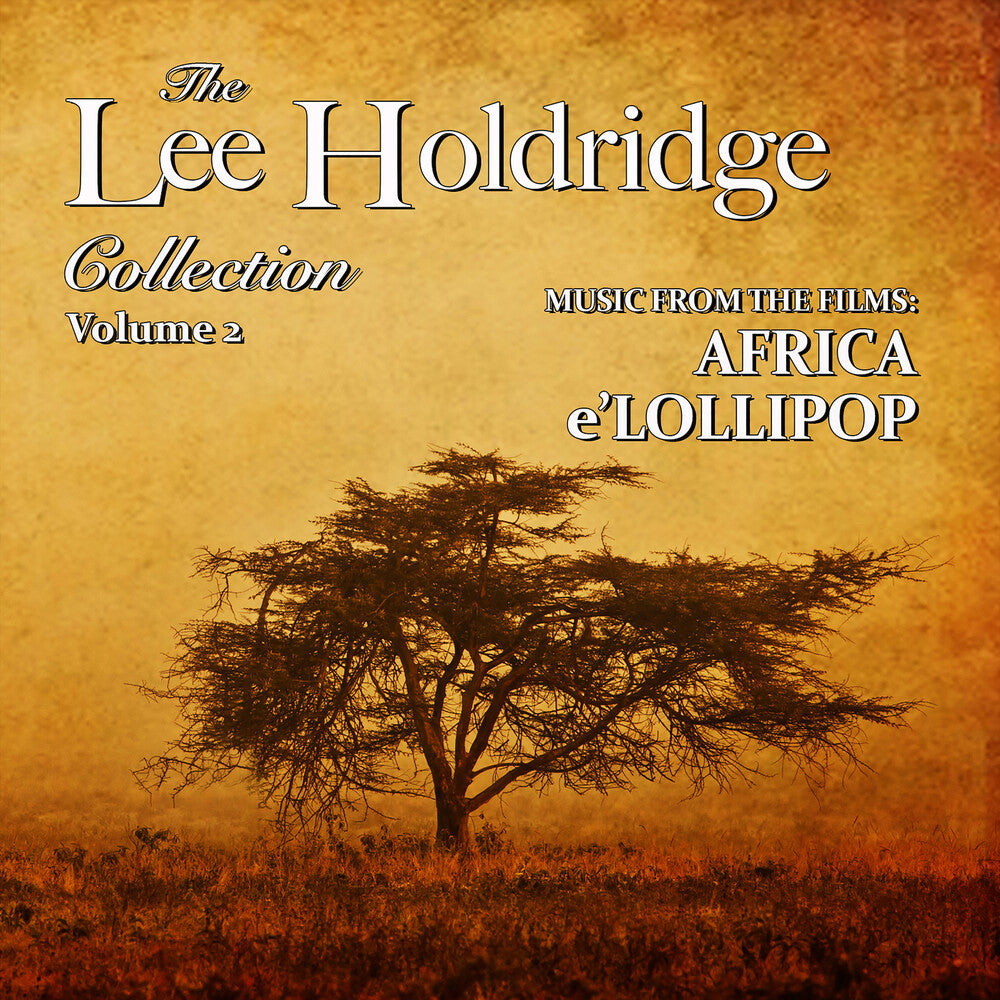 Pre-Order: Lee Holdridge Collection: Volume 2 / O.S.T. - Lee Holdridge Collection: Volume 2 / O.S.T. [CD]