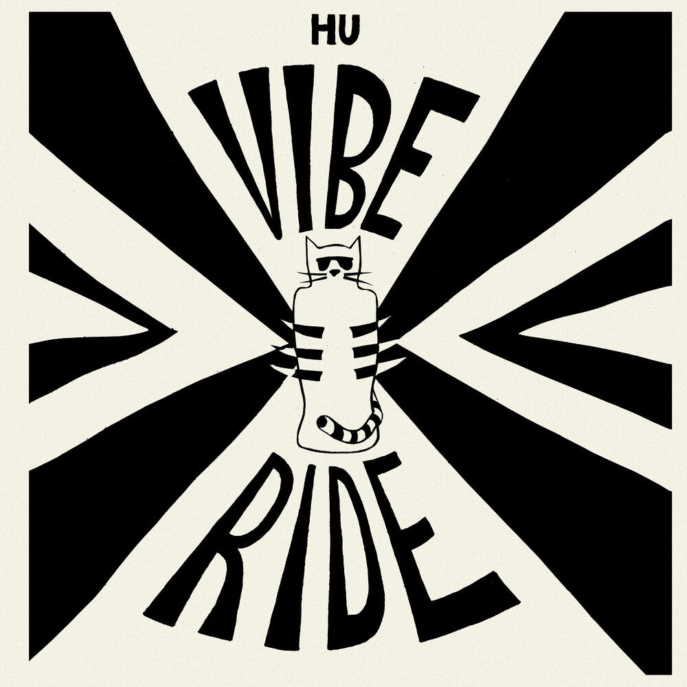 Pre-Order: Hu Vibrational - Vibe Ride [Limited Edition]