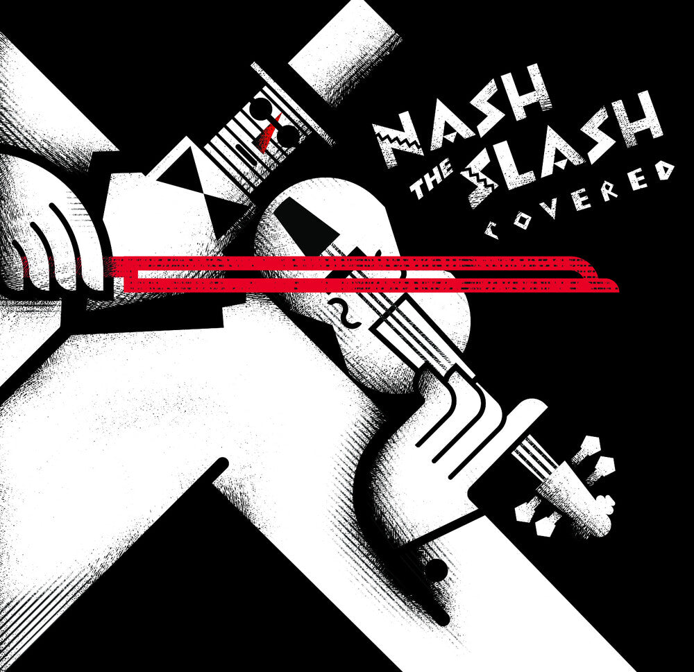 Pre-Order: Nash The Slash: Covered / Various - Nash The Slash: Covered / Various [CD]