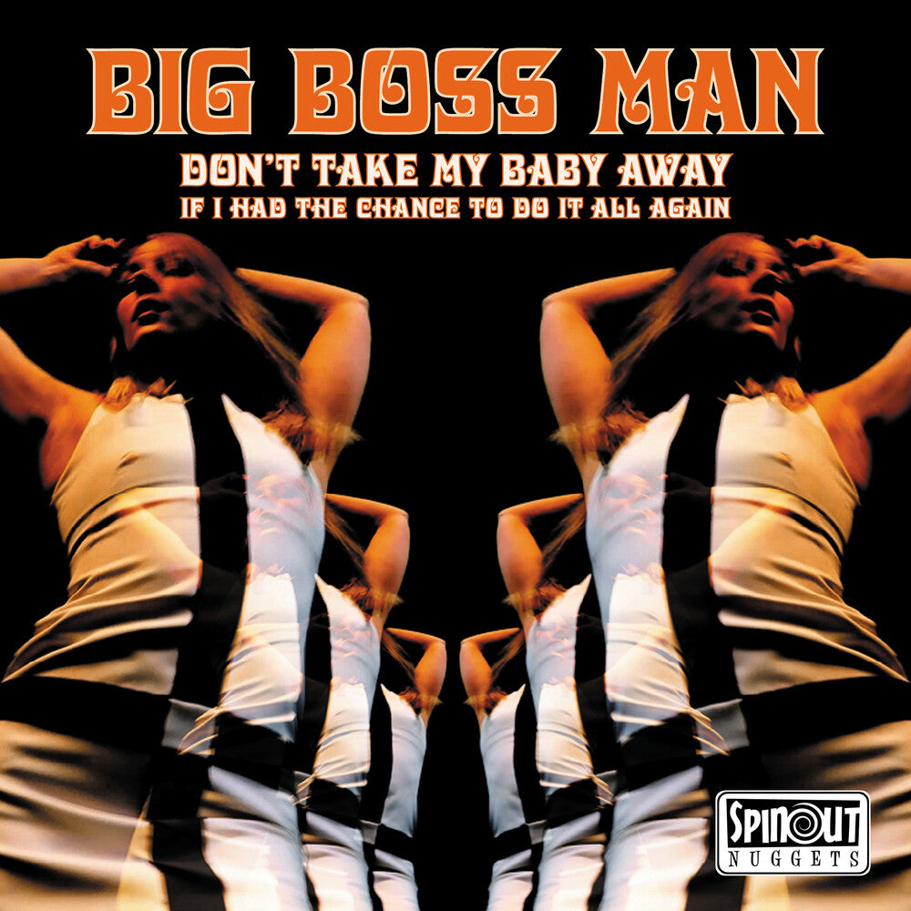 Pre-Order: Big Boss Man - Don't Take My Baby Away / If I Had The Chance To [7" Vinyl]