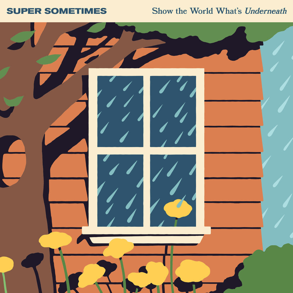 Pre-Order: Super Sometimes - Show The World What's Underneath [Eco Blue]