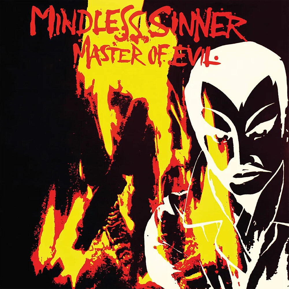 Pre-Order: Mindless Sinner - Master Of Evil [Reissue]