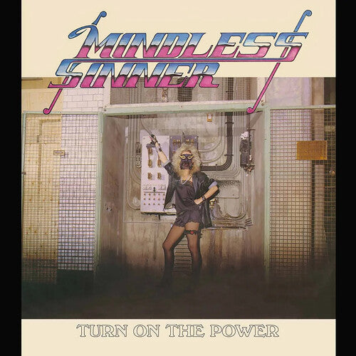 Mindless Sinner - Turn On The Power - Vinyl Record