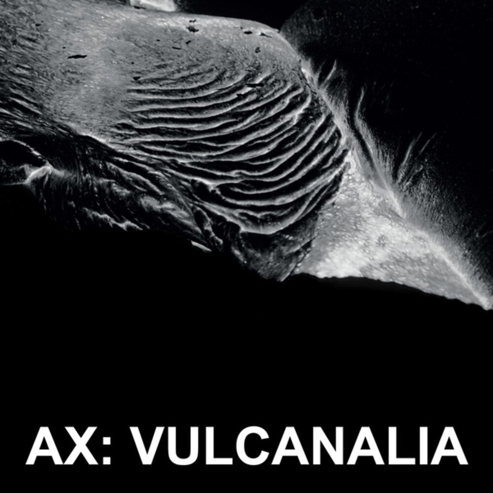 Pre-Order: Ax - Vulcanalia [LP]