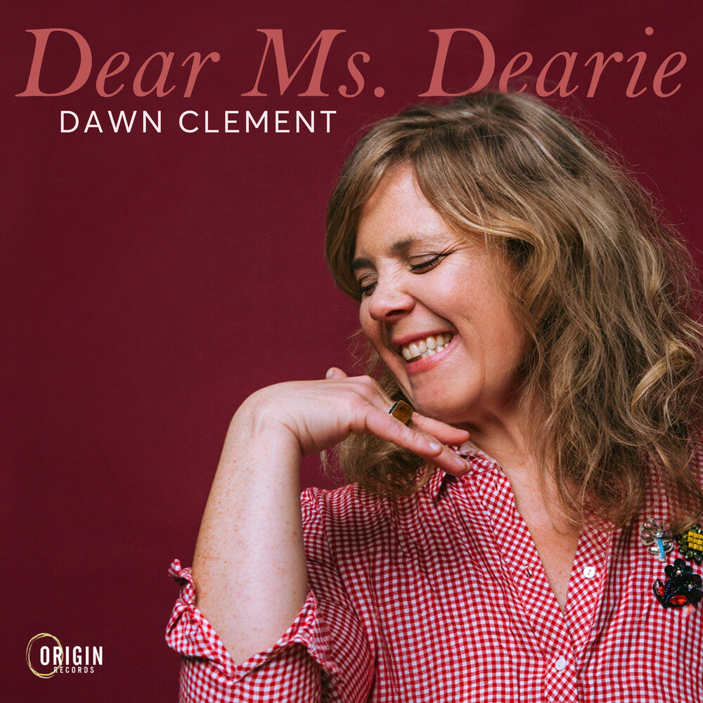 Pre-Order: Dawn Clement - Dear Ms. Dearie [CD]