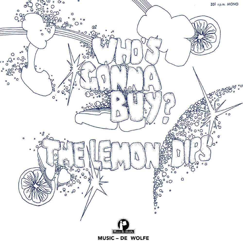 Pre-Order: Lemon Dips - Who's Gonna Buy [LP]