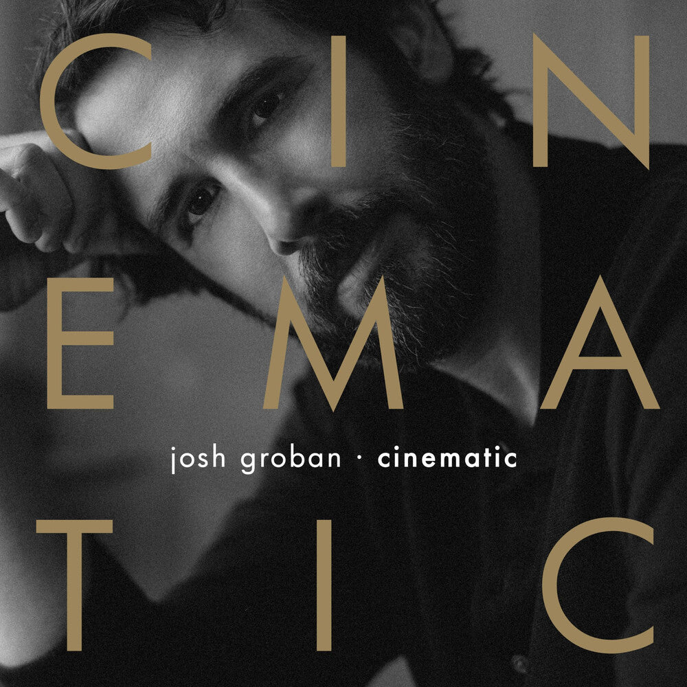 Pre-Order: Groban, Josh - Cinematic [CD]