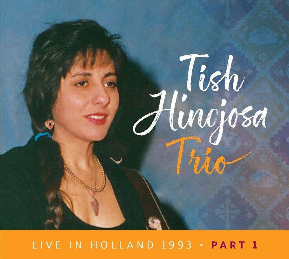 Pre-Order: Tish Hinojosa - Live In Holland 1993 Pt 1 (Wal) (Eco) [CD]