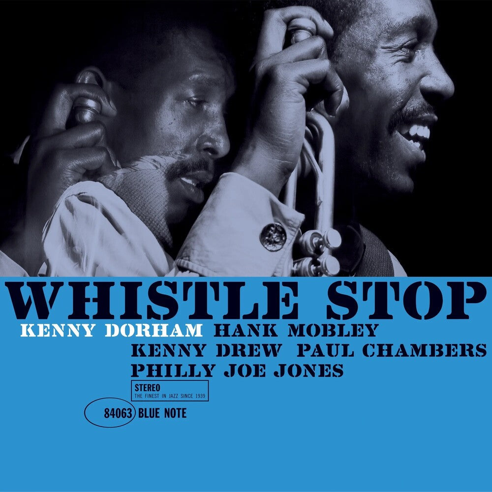 Pre-Order: Kenny Dorham - Whistle Stop (Blue Note Classic Vinyl Edition) [LP]
