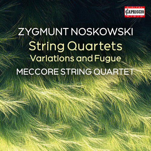 Meccore String Quartets - Zygmunt Noskowski: String Quartets - Music CD