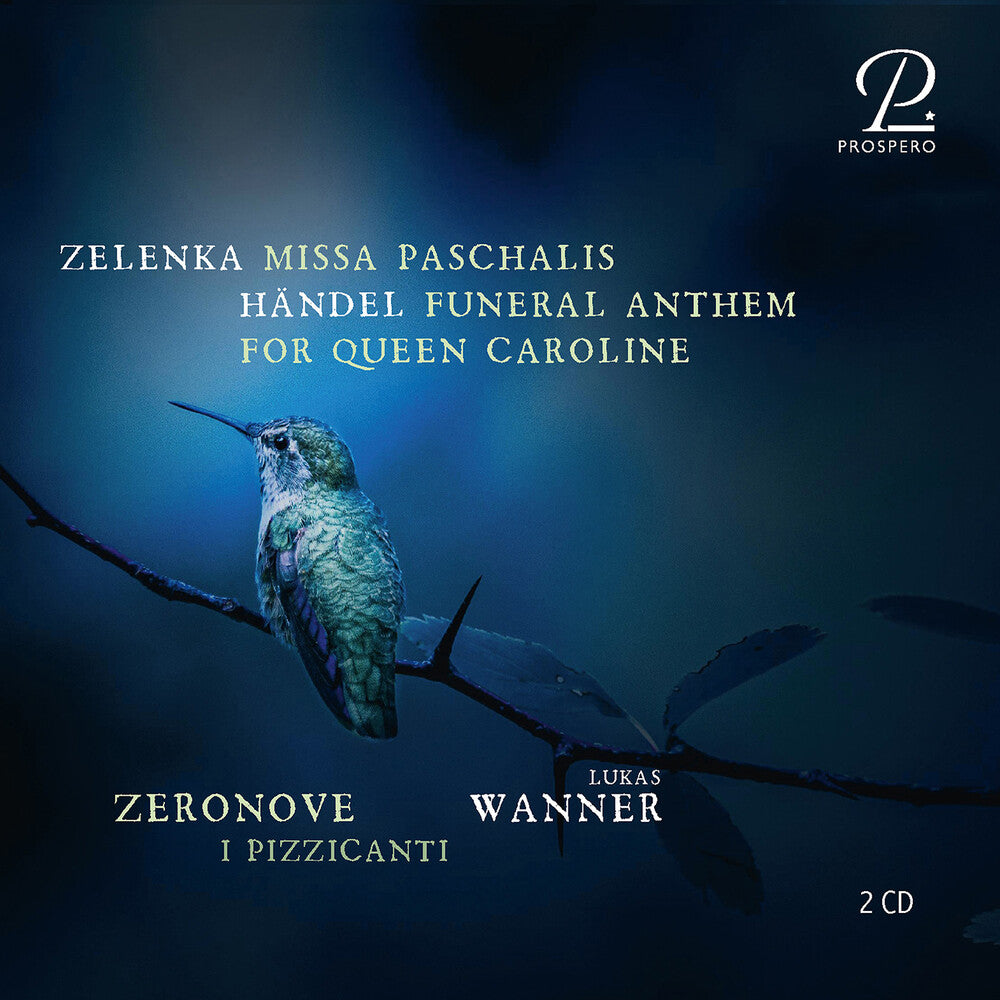 Pre-Order: Ensemble Zeronove - Zelenka: Missa Paschalis; Handel: Funeral Anthem [CD]