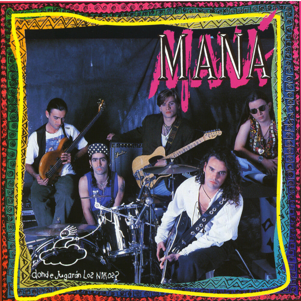 Pre-Order: Mana - Donde Jugaran Los Nios [Remastered]