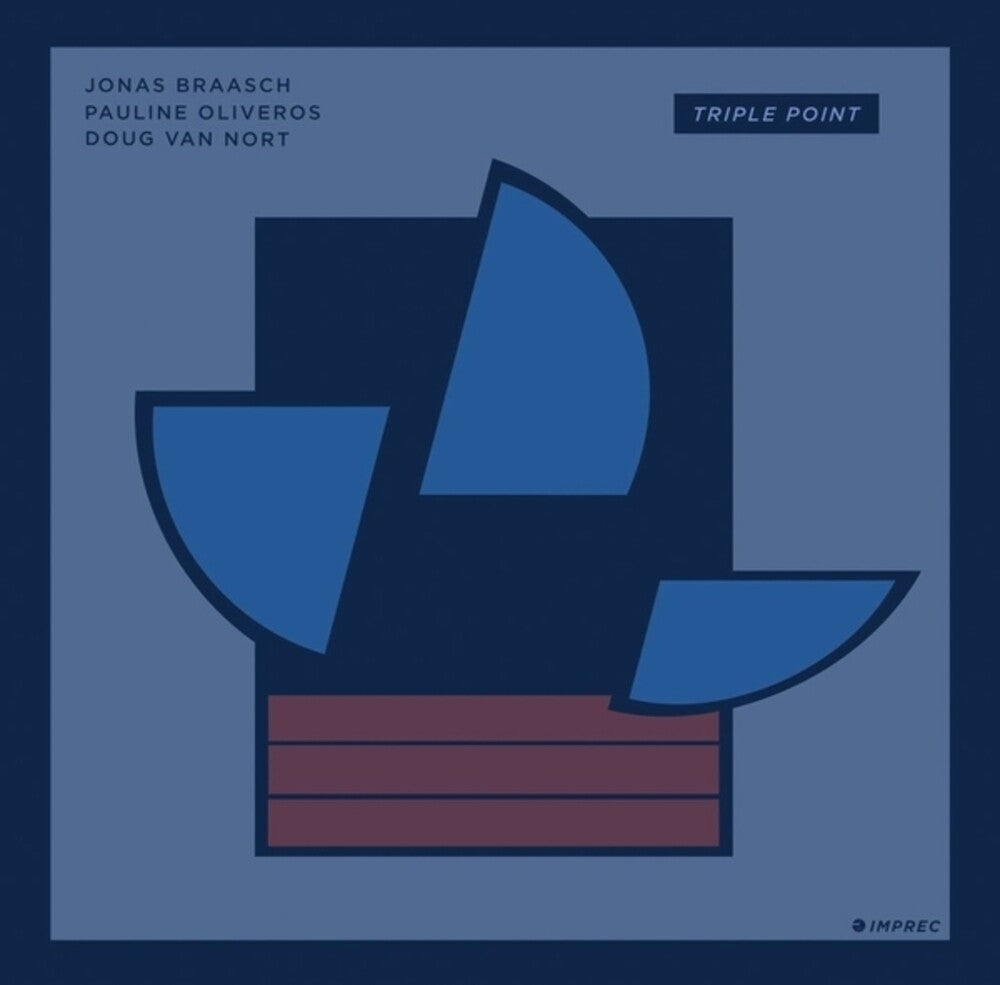 Pre-Order: Triple Point / Jonas Braasch  / Oliveros,Pauline - Empac Sessions [CD]