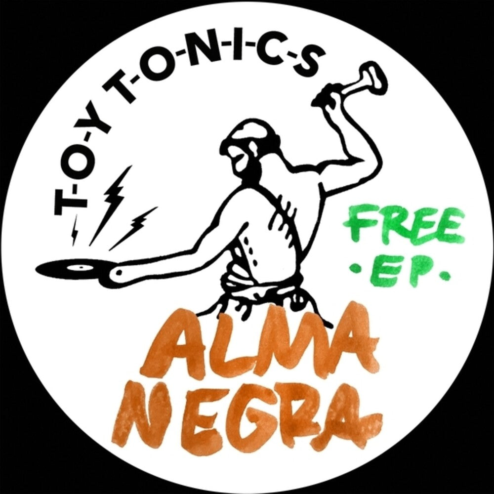 Pre-Order: Alma Negra - Free Ep (Ep) [12" Vinyl]