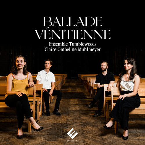 Ensemble Tumbleweeds / Muhlmeyer,claire-ombeline - Ballade Venitienne - Music CD
