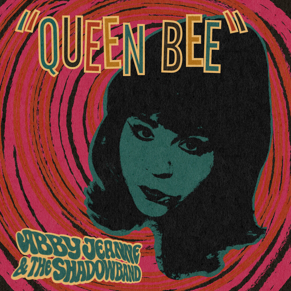 Pre-Order: Abby Jeanne  / Shadowband - Queen Bee / Baby Come Love Me [7" Vinyl]