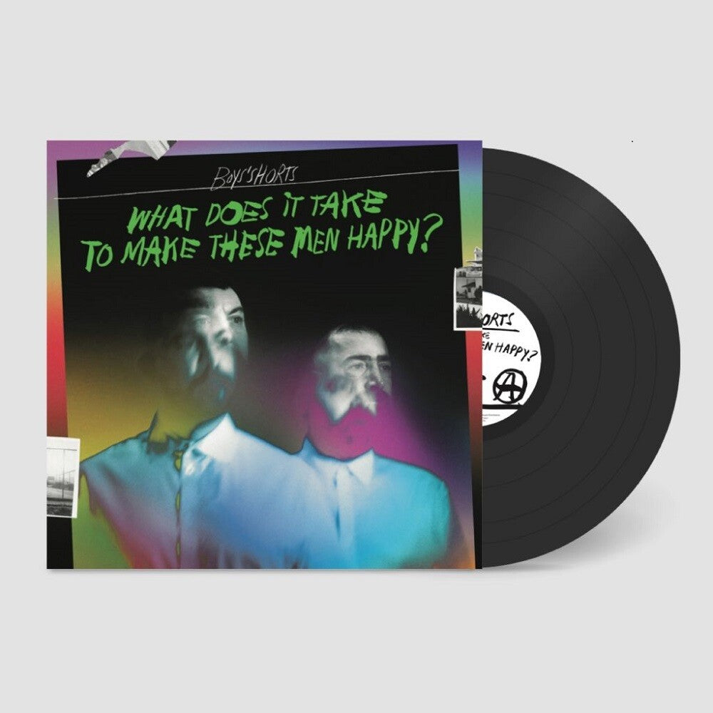 Pre-Order: Boys' Shorts - What Does It Take To Make These Men Happy? [LP]