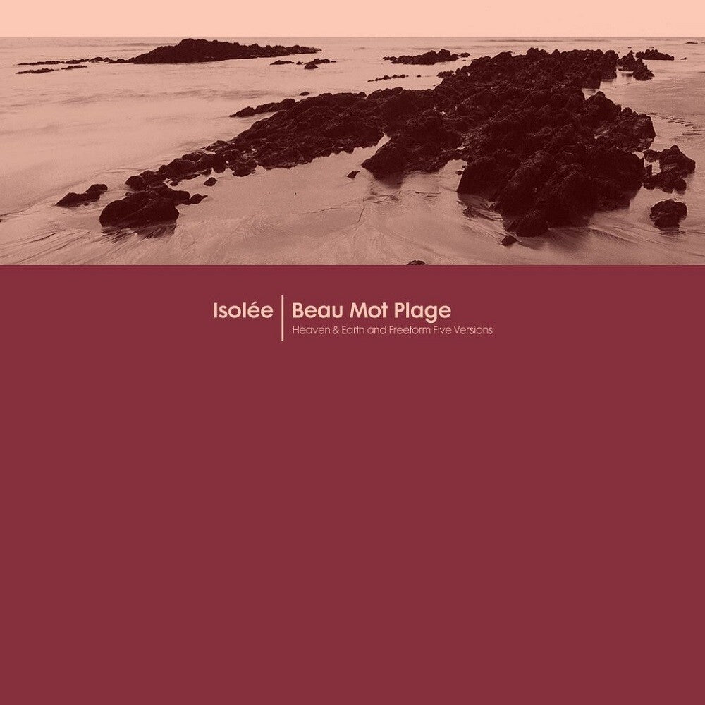 Pre-Order: Isolee - Beau Mot Plage (Incl. Heaven & Earth / Freeform [12" Vinyl]