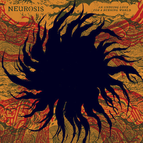 Neurosis - Undying Love For A Burning World - Music CD