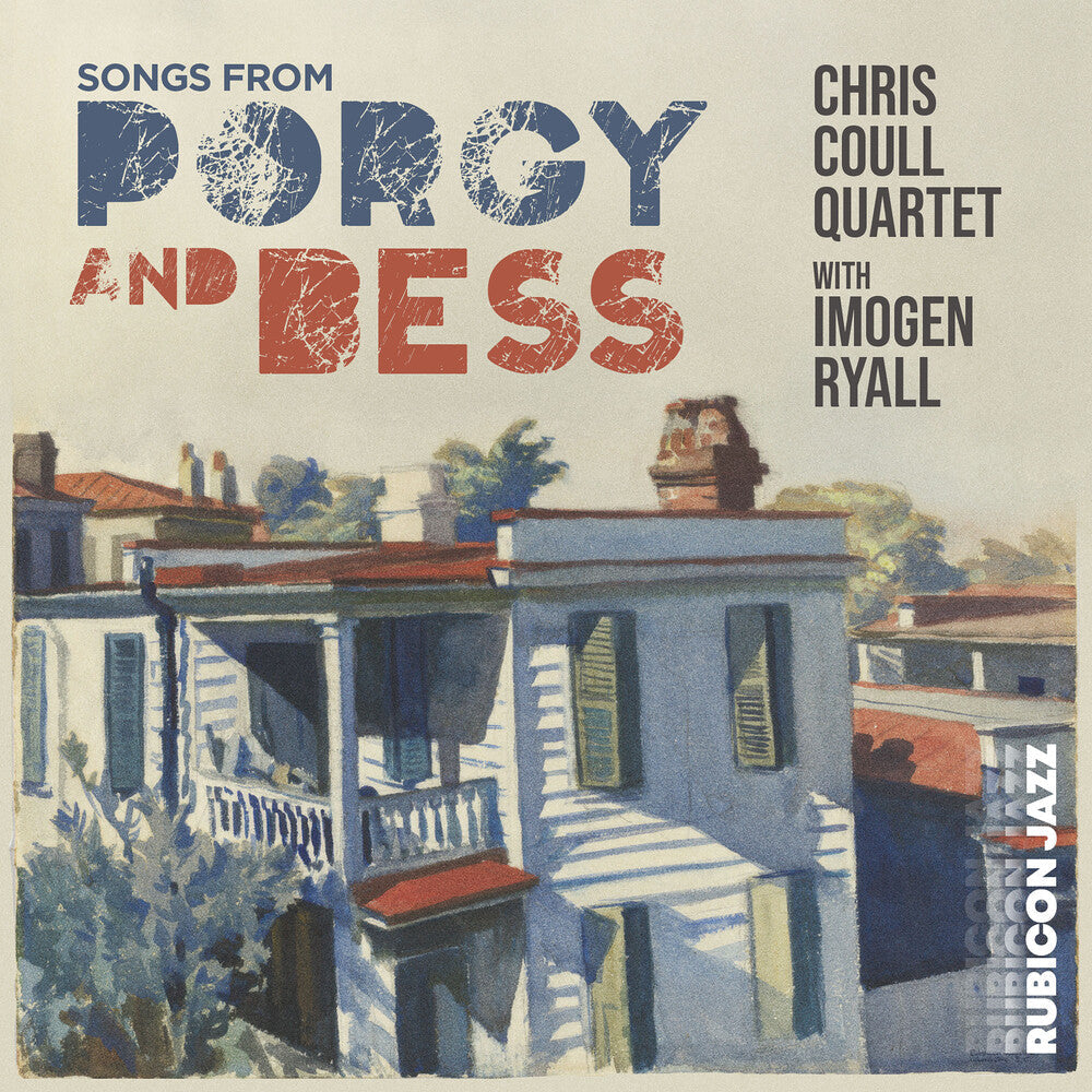 Pre-Order: Chris Coull  Quartet / Ryall,Imogen - Songs From Porgy & Bess [CD]
