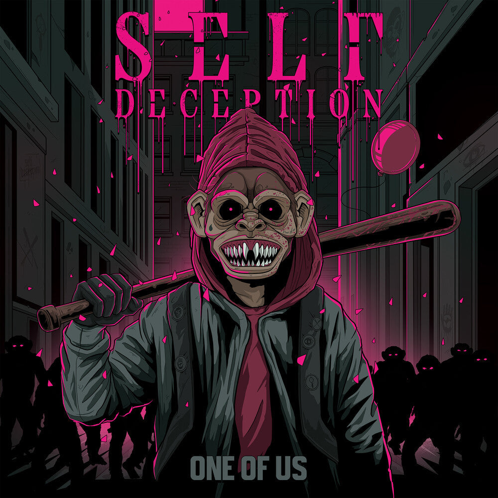 Pre-Order: Self Deception - One Of Us [Fuschia]