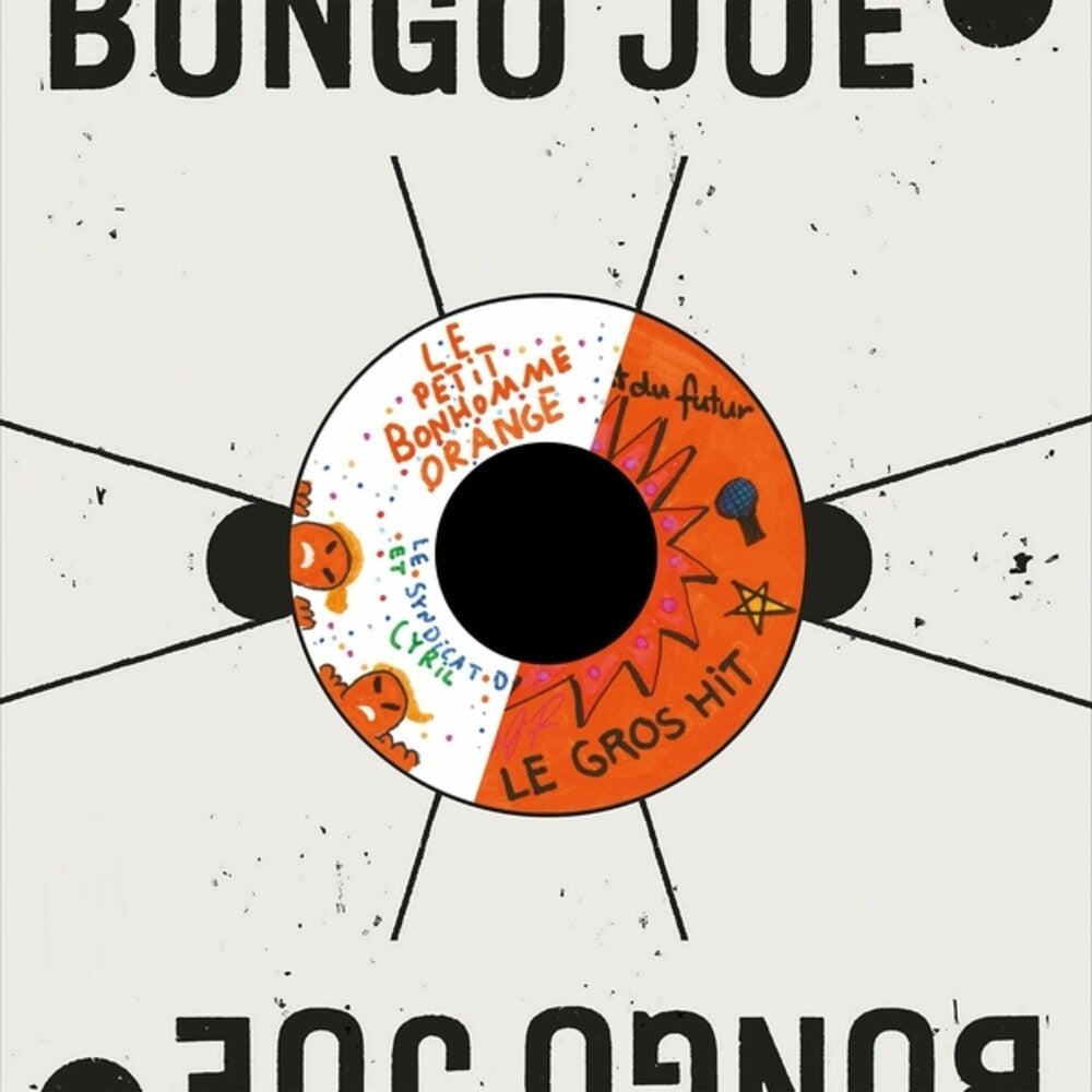 Pre-Order: Cyril Cyril / Syndicat Du Futur - Petit Bonhomme Orange / Le Gros Hit (Ep) [7" Vinyl]