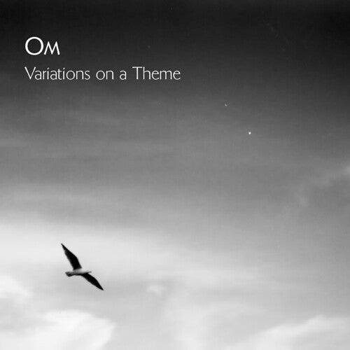 Om - Variations On A Theme - Music CD
