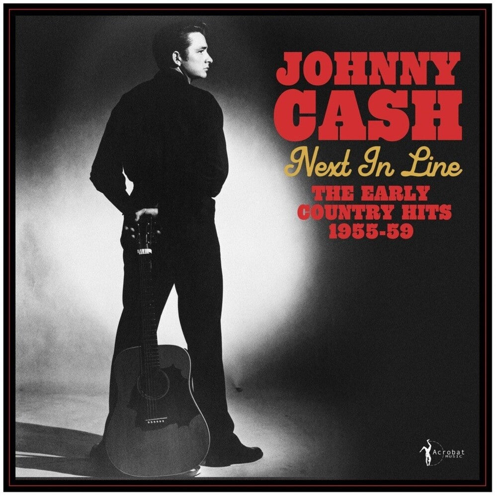 Pre-Order: Johnny Cash - Next In Line: The Early Country Hits 1955-59 [LP]