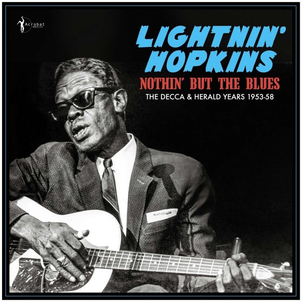 Pre-Order: Lightnin' Hopkins - Nothin' But The Blues: The Decca & Herald Years [LP]