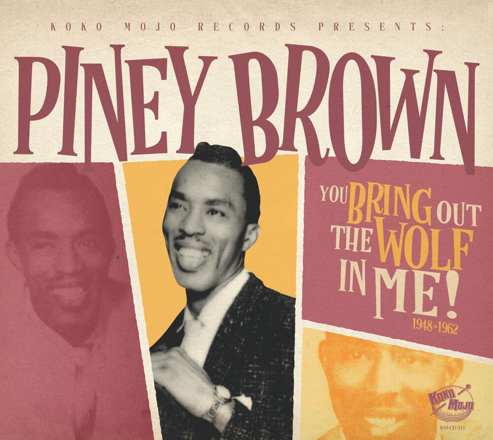 Pre-Order: Piney Brown - You Bring Out The Wolf In Me [CD]