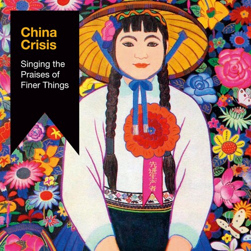 China Crisis - Singing The Praises Of Finer Things - Music CD