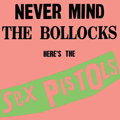 Sex Pistols - Never Mind The Bollocks: Here's The Sex Pistols - Vinyl Record
