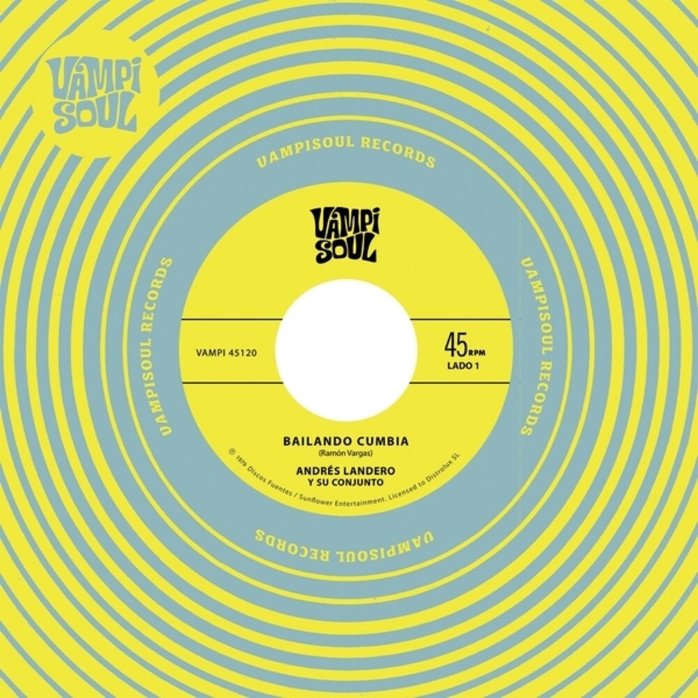 Pre-Order: Andres Landero  / Su Conjunto - Bailando Cumbia [7" Vinyl]