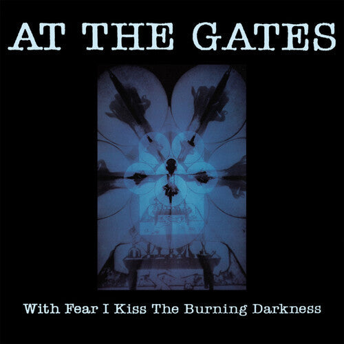 At The Gates - With Fear I Kiss The Burning Darkness - Music CD