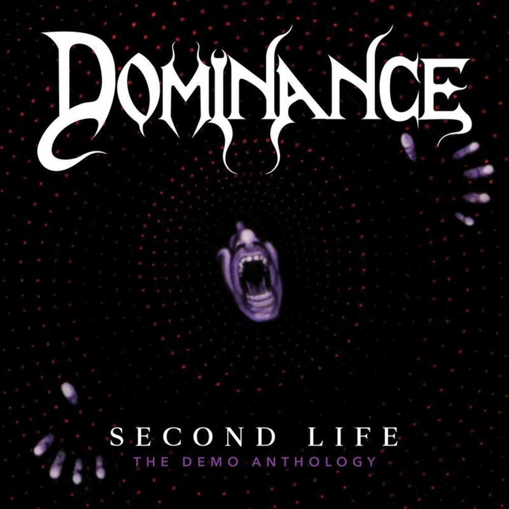 Pre-Order: Dominance - Second Life :The Demo Anthology [CD]