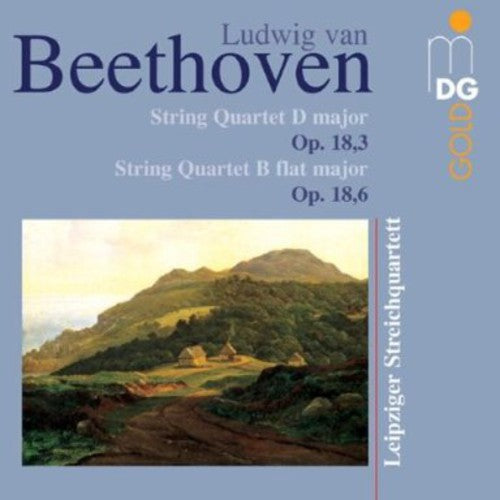 L.V. Beethoven - String Quartets 3 & 6 Op 18 [CD]